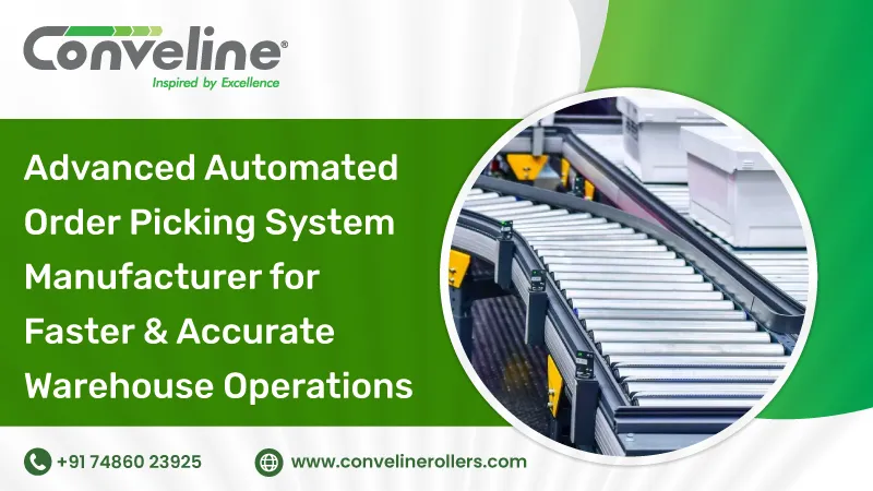 Advanced Automated Order Picking System Manufacturer for Faster and Accurate Warehouse Operations