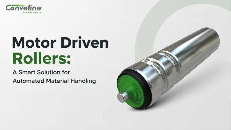 Motor Driven Rollers: A Smart Solution for Automated Material Handling