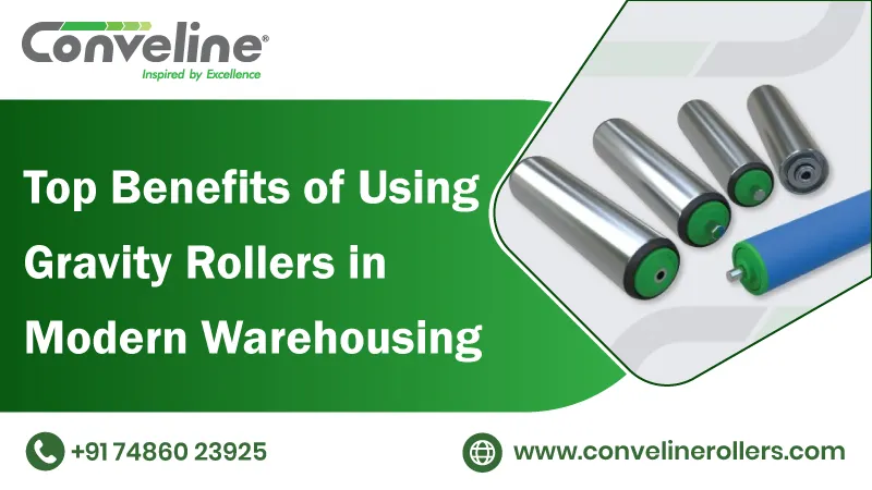 Top Benefits of Using Gravity Rollers in Modern Warehousing